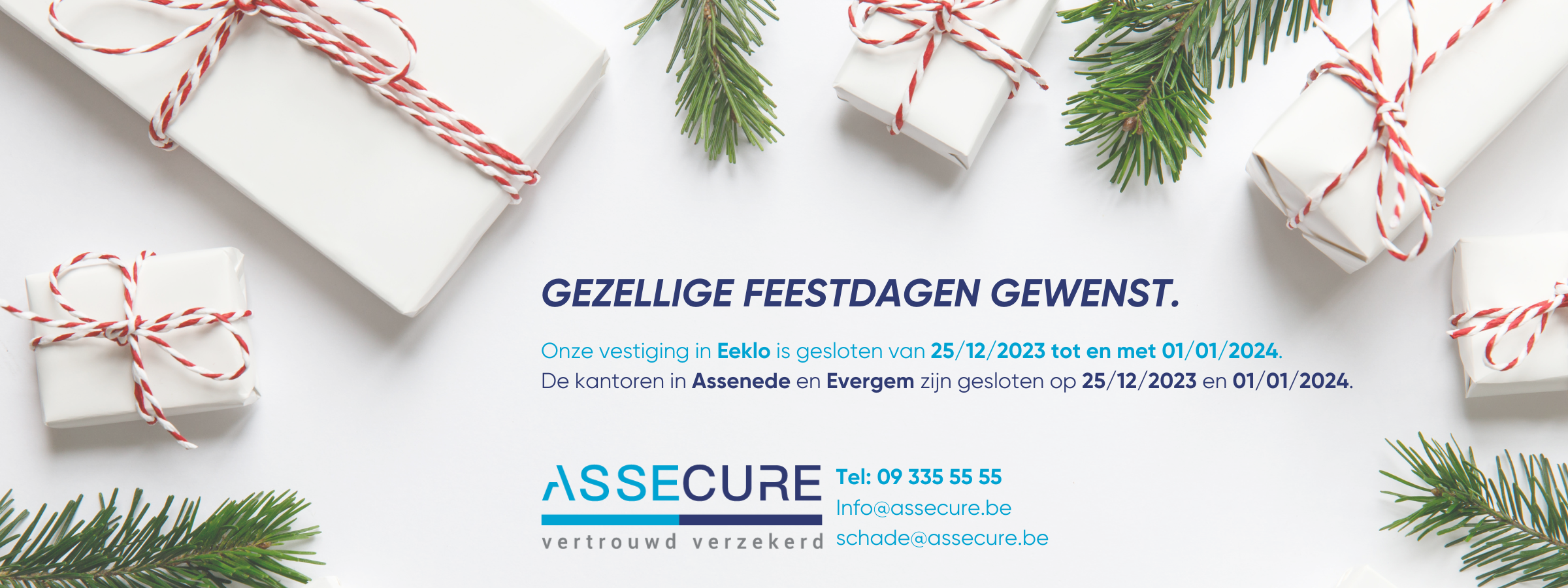 Openingsuren kerstperiode.
